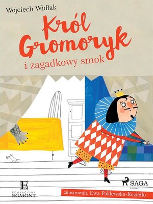 cover image of Król Gromoryk i zagadkowy smok